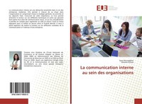 La Communication Interne Au Sein Des Organisations Sana Noureddine