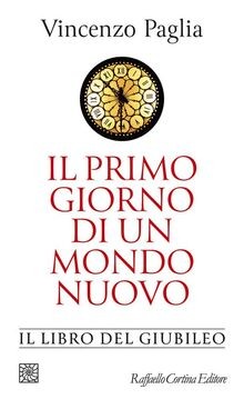 Il primo giorno di un mondo nuovo. Il libro del Giubileo... | Buch | Zustand gut