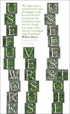 Useful Work v. Useless Toil, Morris, William,  Pap