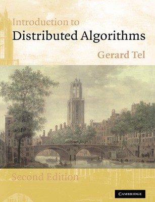 Introduction to Distributed Algorithms Tel Paperback 9780521794831 2e