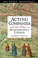 Siobhan Keenan | Acting Companies And Their Plays In Shakespeare's London | Buch