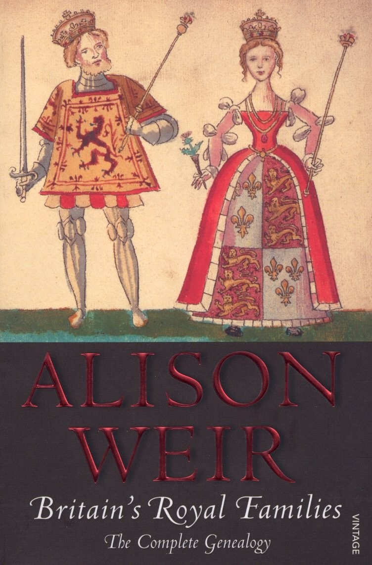 Britain's Royal Families: The Complete Genealogy-Alison Weir, - Image 6