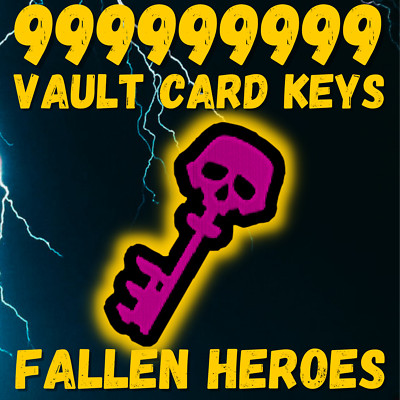 (PS4/5 PC XBOX) FALLEN HEROES VAULT CARD KEYS - 999999999 KEYS - MAX KEYS