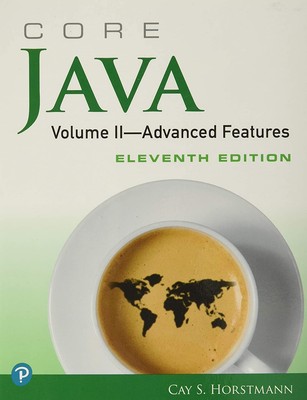Core Java, Volume II--Advanced Features (Core Series)