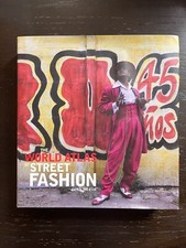 The World Atlas Of Street Fashion Caroline Cox