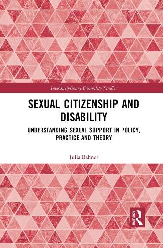Sexual Citizenship and Disability - 9781032083285