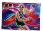 2025 Topps Chrome Larry Bird Base (RAW)