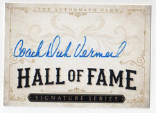 DICK VERMEIL Signed Hall of Fame Signature Card - HOF Autograph Auto