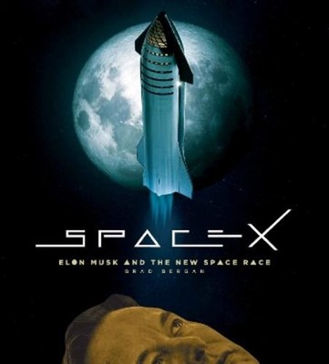 Brad Bergan SpaceX (Gebundene Ausgabe) (US IMPORT)