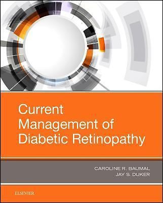 Current Management of Diabetic Retinopathy Baumal Duker Hardback Elsevier
