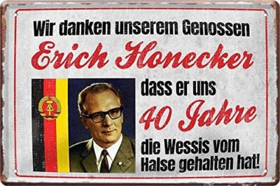 Blechschild 20x30 Genosse Erich Honecker DDR Ossi + Wessi Ostalgie Spruch Bar