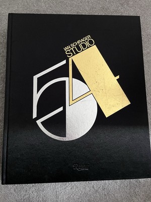 Studio 54 Hardback Coffee Table Book: Ian Schrager Collector s Copy