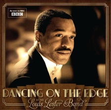 The Louis Lester Band Dancing On the Edge (CD) Album