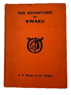 RARE VINTAGE 1938 The Adventures Of Kwaku by F.F. Potter & Harold Cooper 