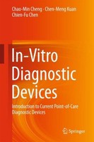 In-Vitro Diagnostic Devices Chao-Min Cheng