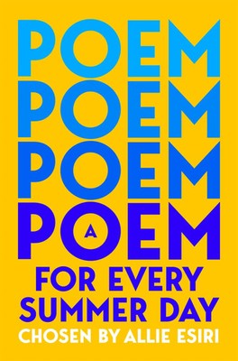 A Poem for Every Summer Day | Allie Esiri | Taschenbuch | 302 S. | Englisch