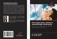 Chirurgia Jamy Ustnej W Stomatologii Dzieci¿Cej Parita Gadhia