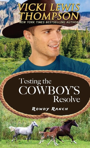 Vicki Lewis Thompson | Testing The Cowboy's Resolve | Taschenbuch | Englisch-image