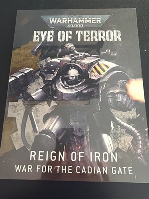 SEALED WARHAMMER 40K HB HARD COVER CODEX EYE OF TERROR REIGN OF IRON