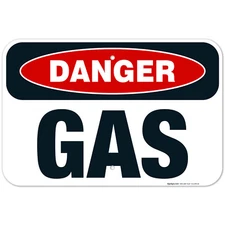 Danger Gas Sign, OSHA Danger Sign,