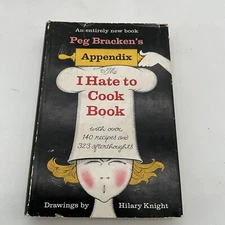Appendix to the I hate to cook book Peg Bracken - 1966. BA