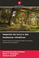 Emmanuel Kekle Ahialey (U. A.) | Impactos Do Lucro E Das MudançAs ClimáTicas