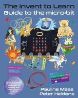 Pauline Maas (U. A.) | The Invent To Learn Guide To The Micro | Taschenbuch