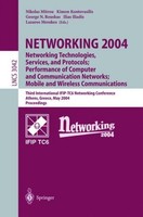 Networking 2004: Networking Technologies, Services, And Protocols Performance O