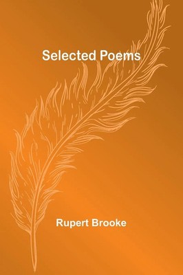 Selected Poems Rupert Brooke Taschenbuch Englisch 2023 Alpha Editions