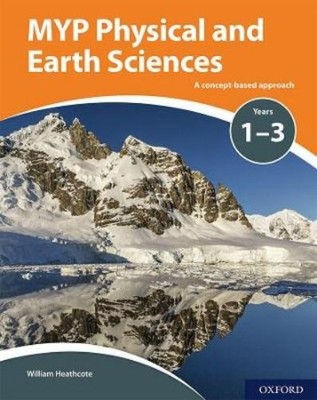 William Heathco MYP Physical and Earth Sciences: a Conce (Paperback) (UK IMPORT)