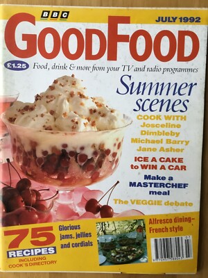 BBC GOOD FOOD  - JULY 1992 - JOSCELINE DIMBLEBY - MICHAEL BARRY - JANE ASHER