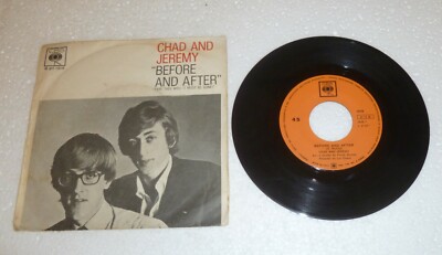 CHAD & JEREMY - BEFORE AND AFTER / FARE TEE WELL 45 Umdrehungen 7'' CBS 1918, Italien