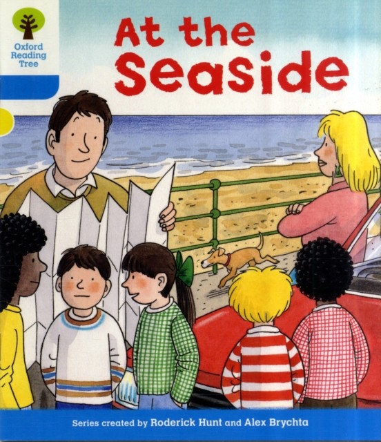 Oxford Reading Tree: Level 3: More Stories A: At the Seaside by Roderick Hunt