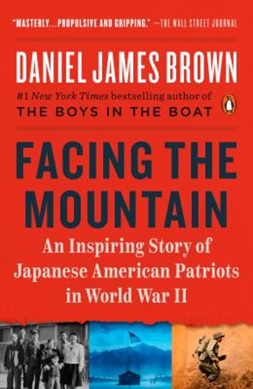 Facing the Mountain : An Inspiring Story of Japanese American PatFree US Delivery | ISBN:0525557423