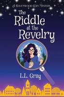 L. L. Gray | The Riddle At The Revelry | Taschenbuch | Englisch (2024)