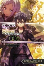 Sword Art Online Progressive 6 (Light Novel) by Reki Kawahara: Used