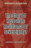 Gew Reports & Analyses Team | The Story Of Hezbollah | Taschenbuch | Englisch