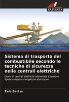 Zele BaláZs | Sistema Di Trasporto Del Combustibile Secondo Le Tecniche Di...