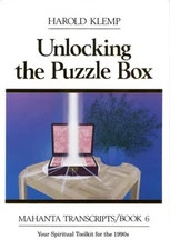 Unlocking the Puzzle Box: Mahanta Transcripts, Book VI
