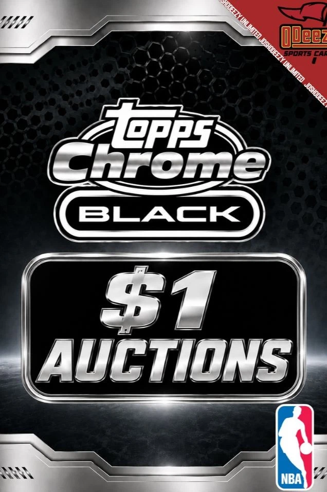 $1 AUCTIONS: Topps Chrome Black NBA