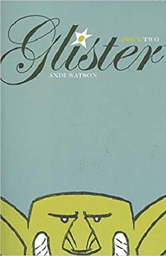 GLISTER Issue Two Graphic Novel