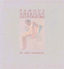 Famous American Illustrators by Rotovision: Used