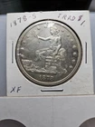 1878-S Silver Trade Dollar - XF
