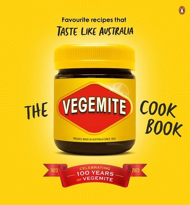 The Vegemite Cookbook: Favourite recipes that taste like Australia - hardcov...