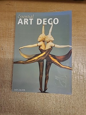 Essential Art Deco By Iain Zaczek. In Good Condition.  Please See All Photos 