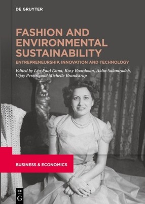 Fashion and Environmental Sustainability:  by Leo-paul Dana HARDBACK