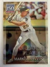 2019 Topps Chrome Update 150 Years of Professional Baseball #150C9 Mark McGwire