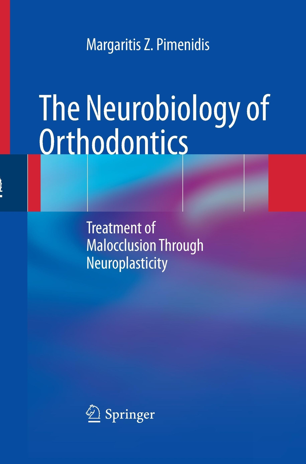 Thumbnail - The Neurobiology Of Orthodontics | Margaritis Z. Pimenidis |