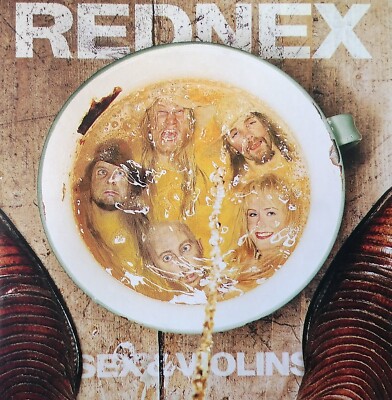 SEX   &   VIOLINS         Rednex          CD           Zustand sehr gut