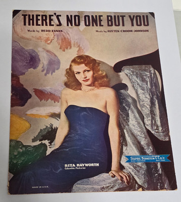 Vintage 1946 Rita Hayworth There s No One But You Sheet Music RKO Film